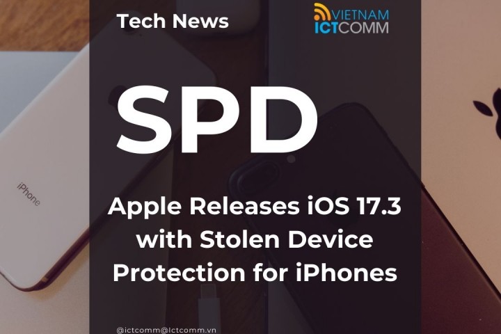 Apple phát hành iOS 17.3, chống trộm cho iPhone