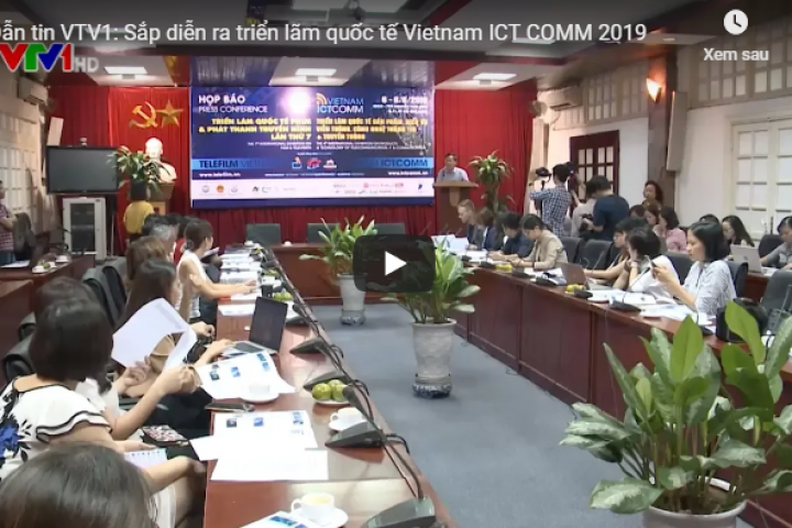 [ Vedio]  Sắp diễn ra triển lãm quốc tế Vietnam ICT COMM 2019 tại TP. Hồ Chí Minh